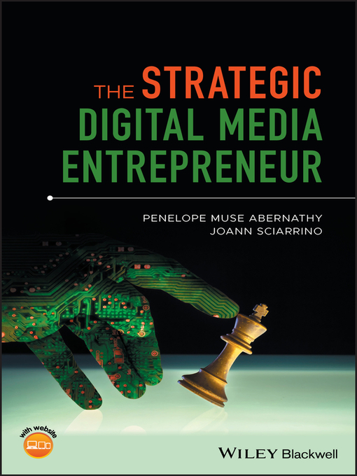 Title details for The Strategic Digital Media Entrepreneur by Penelope M. Abernathy - Available